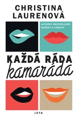 Každá ráda kamaráda - Christina Laurenová - e-kniha