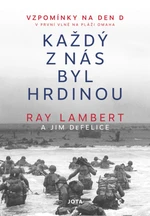 Každý z nás byl hrdinou - Jim DeFelice, Ray Lambert - e-kniha