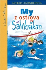 My z ostrova Saltkrakan - Astrid Lindgrenová, Zdenka Krejčová