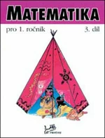 Matematika pro 1. ročník - Hana Mikulenková