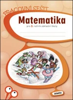 Matematika pro 3. ročník základní školy - Jana Blažková