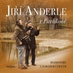 Jiří Anderle v Pavlíkově - audiokniha