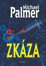 Zkáza - Michael Palmer