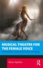 Musical Theatre for the Female Voice