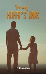 In My Fatherâs Arms
