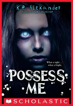 Possess Me