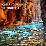 Steve Bender – Clear Your Mind & Be Yourself