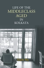 Life Of The Middleclass Aged In Kolkata