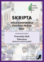 SRIPTA SKČP Právnický klub - Tolerance (ústavní a právní pojetí)