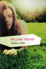 Láska a léto - William Trevor