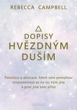 Dopisy hvězdným duším - Rebecca Campbell - e-kniha