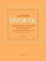 Antonín Dvořák Koncert pro violoncello a orchestr h moll op. 104 Nuty