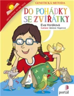 Do pohádky se zvířátky - Eva Horáková