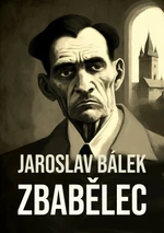 Zbabělec - Jaroslav Bálek - e-kniha