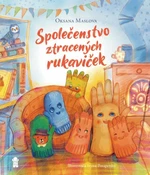 Společenstvo ztracených rukaviček (Defekt) - Oksana Maslova