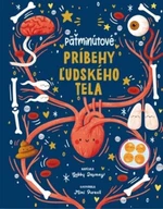 Päťminútové príbehy ľudského tela - Gabby Dawney, Mimi Purnell