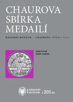 Chaurova sbírka medailí - Jakub Anderle, Emil Novák - e-kniha