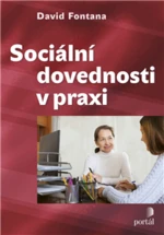 Sociální dovednosti v praxi - David Fontana