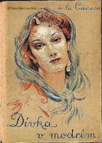 Dívka v modrém - Felix Achilles de la Cámara - e-kniha
