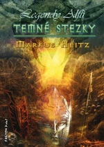 Temné stezky - Markus Heitz - e-kniha