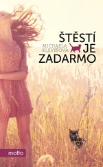 Štěstí je zadarmo - Michaela Klevisová