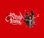 Dirty Dirty Pirates Steam CD Key