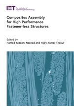 Composites Assembly for High Performance Fastener-less Structures