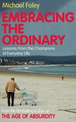 Embracing the Ordinary