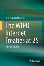 The WIPO Internet Treaties at 25