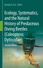 Ecology, Systematics, and the Natural History of Predaceous Diving Beetles (Coleoptera