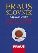 Fraus Slovník anglicko-český 1500 základních anglických slov