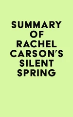 Summary of Rachel Carson's Silent Spring