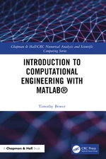 Introduction to Computational Engineering with MATLABÂ®