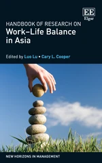 Handbook of Research on WorkâLife Balance in Asia