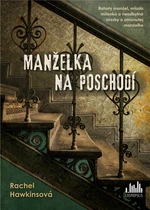 Manželka na poschodí, Hawkins Rachel