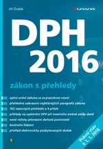 DPH 2016 - zákon s přehledy, Dušek Jiří