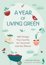 A Year of Living Green