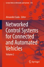 Networked Control Systems for Connected and Automated Vehicles