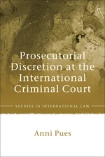 Prosecutorial Discretion at the International Criminal Court