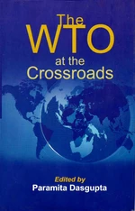 The WTO at the Crossroads