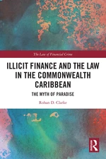 Illicit Finance and the Law in the Commonwealth Caribbean