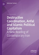 Destructive Coordination, Anfal and Islamic Political Capitalism