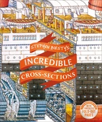 Stephen Biesty's Incredible Cross-Sections