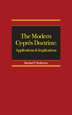 The Modern Cy-prÃ¨s Doctrine