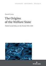 The Origins of the Welfare State