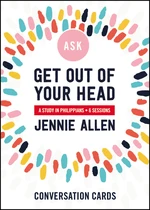 Get Out of Your Head Bible Study Conversation Cards