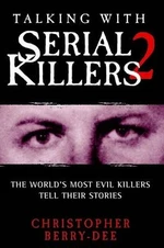 Talking With Serial Killers 2