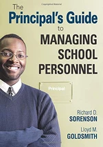 The Principalâ²s Guide to Managing School Personnel