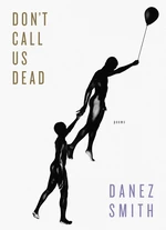 Don't Call Us Dead