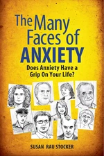 The Many Faces of Anxiety